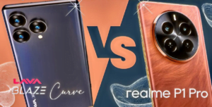 Realme P1 مقابل Lava Blaze Curve : معركة الأداء والميزات