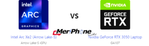 مراجعة مفصلة: Intel Arc Xe2 (Arrow Lake-S) و Nvidia GeForce RTX 3050 Laptop - من يفوز؟