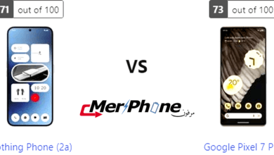 تقييم متخصص: مواصفات Nothing Phone (2a) و Google Pixel 7 Pro