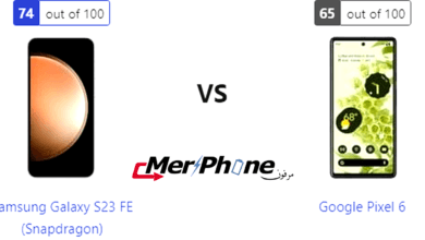 مراجعة علمية متقدمة: Samsung Galaxy S23 FE (Snapdragon) أم Google Pixel 6؟