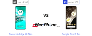 مقارنة شاملة: Motorola Edge 40 Neo ضد Google Pixel 7 Pro