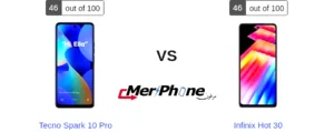 مقارنة شاملة: Tecno Spark 10 Pro ضد Infinix Hot 30
