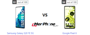 هاتف Samsung Galaxy S20 FE 5G ضد Google Pixel 6