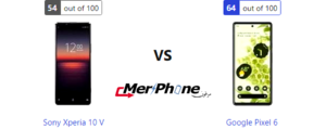 مقارنة هاتف: Sony Xperia 10 V ضد Google Pixel 6