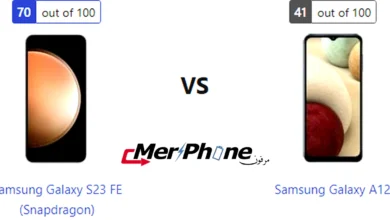 صورة توضح الفروق في التصميم الخارجي لـ Samsung Galaxy S23 FE (Snapdragon) و Samsung Galaxy A12