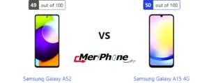 مقارنة شاملة: Samsung Galaxy A52 ضد Samsung Galaxy A15 4G
