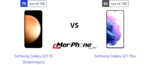 مقارنة شاملة: Samsung Galaxy S23 FE (Snapdragon) ضد Samsung Galaxy S21 Plus