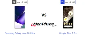 مقارنة شاملة: Samsung Galaxy Note 20 Ultra ضد Google Pixel 7 Pro
