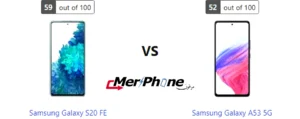 هاتف Samsung Galaxy S20 FE ضد Samsung Galaxy A53 5G