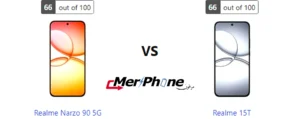 مقارنة شاملة: Realme Narzo 90 5G ضد Realme 15T