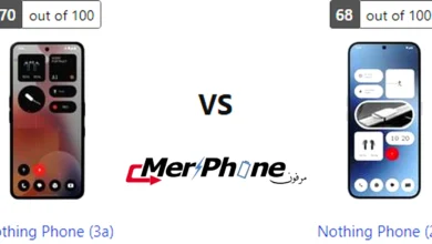 مقارنة تفاصيل التصنيع في Nothing Phone (3a) و Nothing Phone (2a)